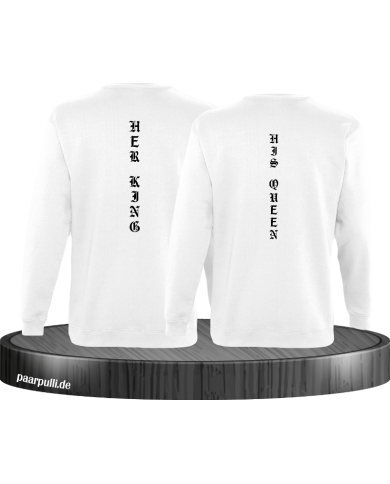 Her King His Queen vertikal Sweatshirt Her King His Queen vertikal Sweatshirt