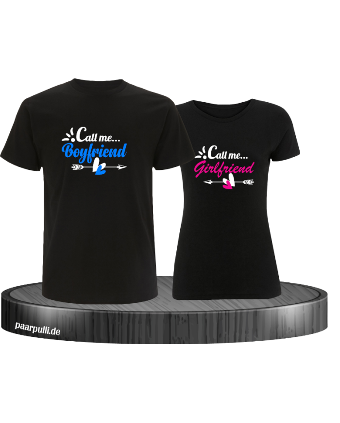 Call me Boyfriend/Girlfriend T-Shirt