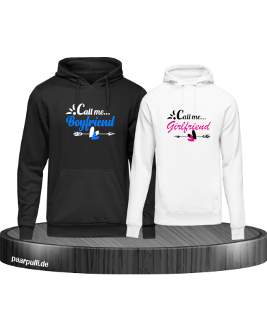 Call me Boyfriend/Girlfriend Hoodie Call me Boyfriend/Girlfriend Hoodie