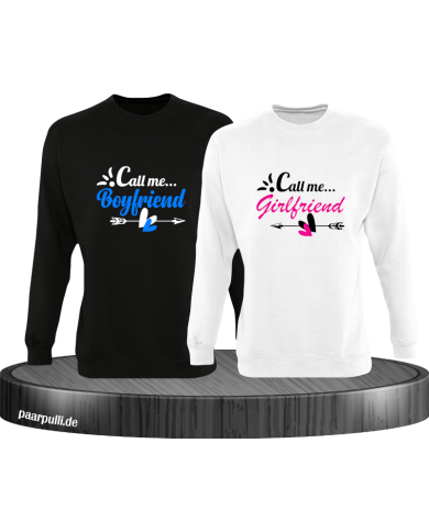 Call me Boyfriend/Girlfriend Sweatshirt Call me Boyfriend/Girlfriend Sweatshirt