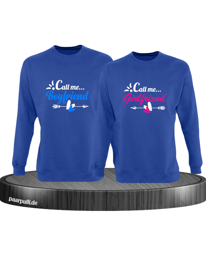 Call me Boyfriend/Girlfriend Sweatshirt