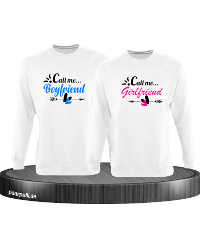 Call me Boyfriend/Girlfriend Sweatshirt Call me Boyfriend/Girlfriend Sweatshirt