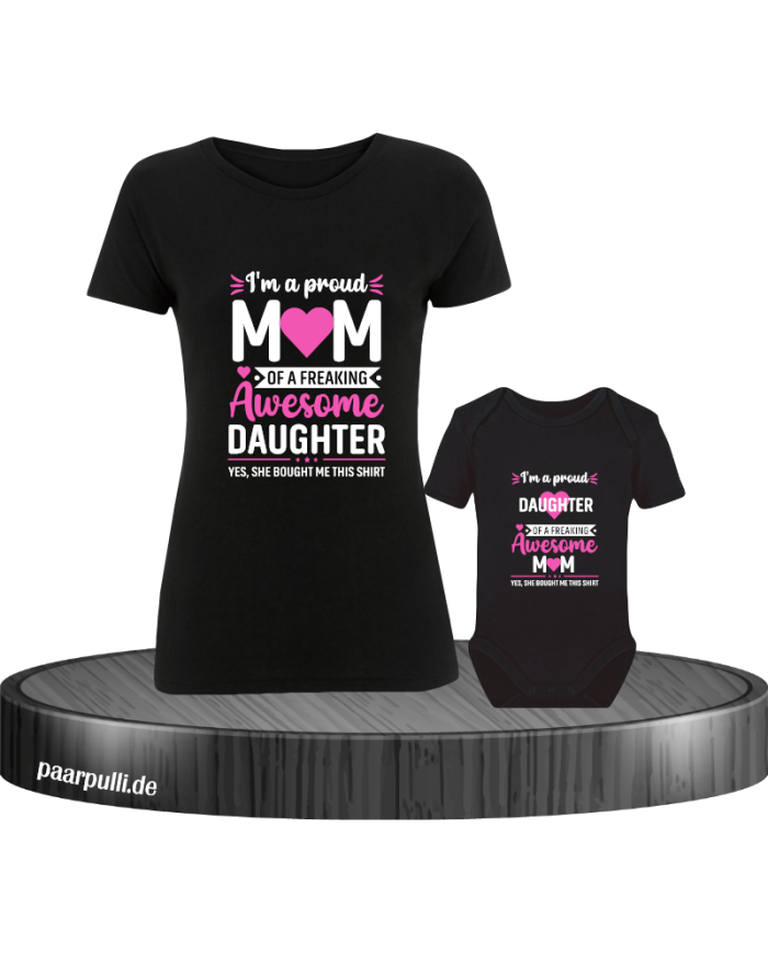Proud Mom and Daughter Mutter und Baby T-Shirt