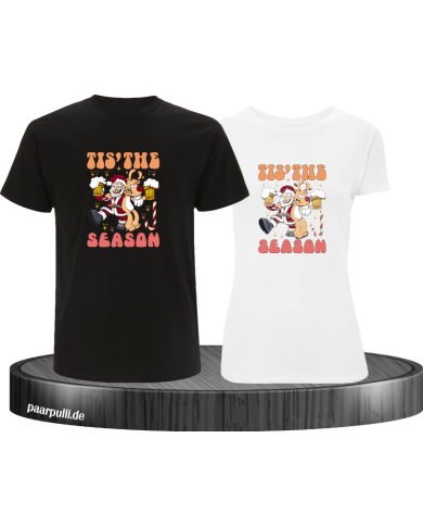 It's the Season T-Shirt It's the Season T-Shirt
