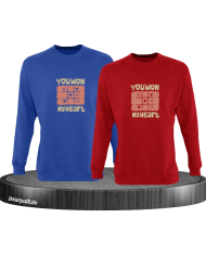 You wonYou won my Heart Sweatshirtmy Heart Sweatshirt