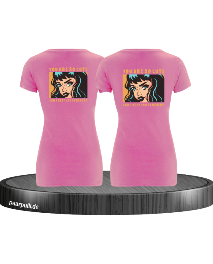 You are so cute can i keep you forever? T-Shirt Set