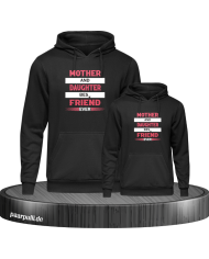 Mother and Daughter Best Friends Ever Mutter und Kind Hoodies