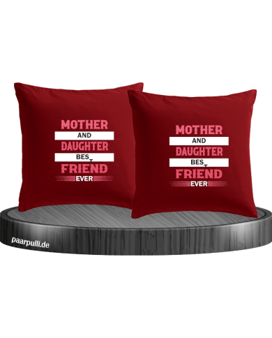 Mother and Daughter Best Friends Ever Kissenbezüge Mother and Daughter Best Friends Ever Kissenbezüge