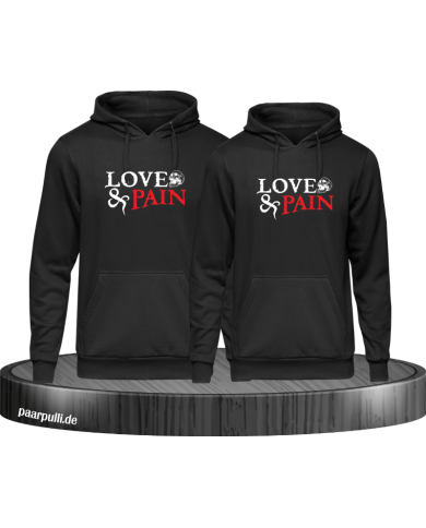 Love & Pain Hoodie Love & Pain Hoodie