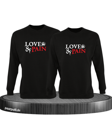 Love & Pain Sweatshirt Love & Pain Sweatshirt