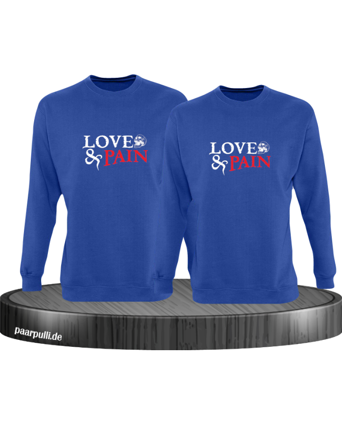 Love & Pain Sweatshirt