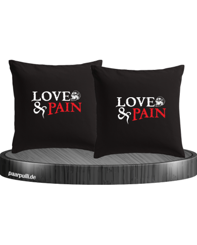 Love & Pain Kissenbezüge