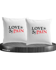 Love & Pain Kissenbezüge
