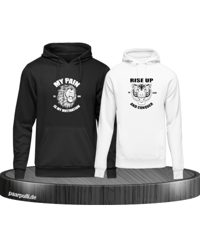 My Pain and Rise Up King und Queen Hoodie My Pain and Rise Up King und Queen Hoodie