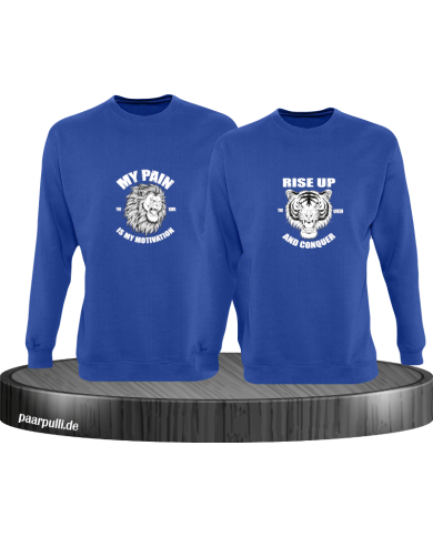 My Pain and Rise Up King und Queen Sweatshirt My Pain and Rise Up King und Queen Sweatshirt