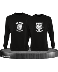 My Pain and Rise Up King und Queen Sweatshirt