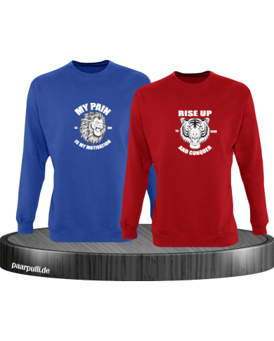 My Pain and Rise Up King und Queen Sweatshirt My Pain and Rise Up King und Queen Sweatshirt