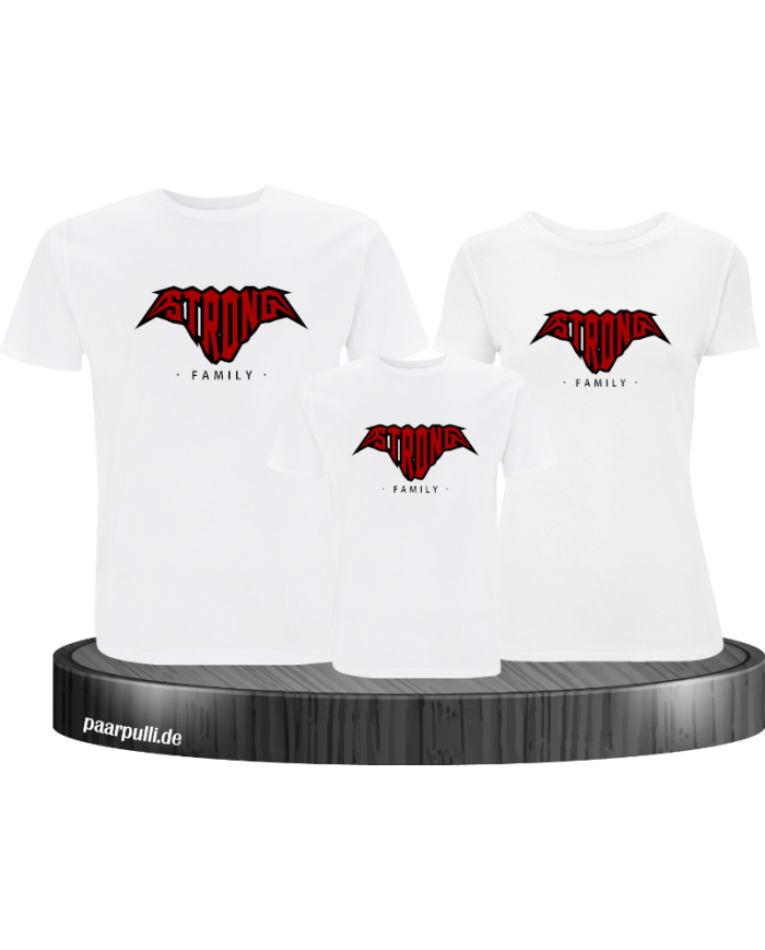 Strong Family T-Shirts