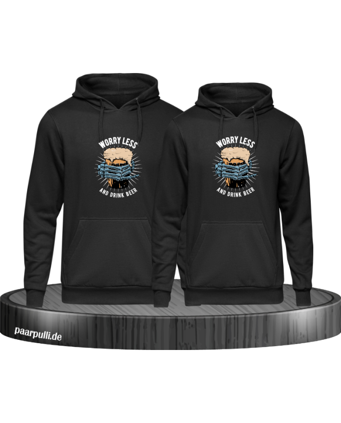 Worry less drink Beer Hoodie