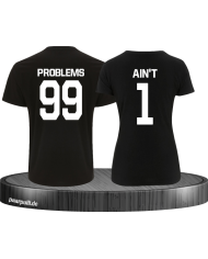99 Problem Aint 1 Shirts in schwarz Partnerlook