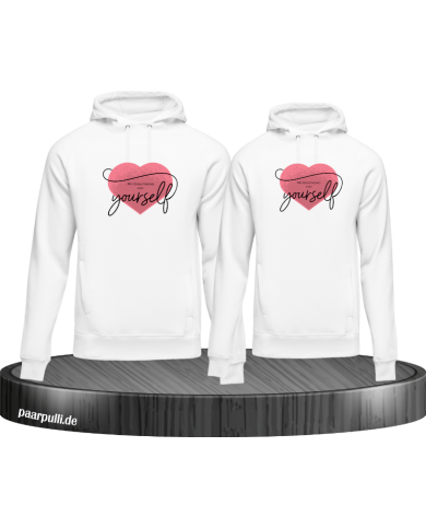 Love Yourself and your Partner Hoodie Love Yourself and your Partner Hoodie