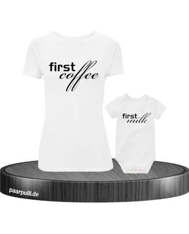 First Coffee und First Milk Partnerlook Set für Mama und Kind