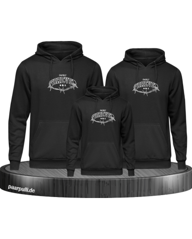 Forever Family Hoodies Forever Family Hoodies