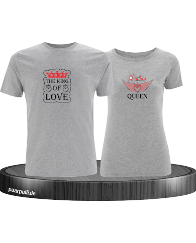 King of Love and Loving Queen T-Shirt King of Love and Loving Queen T-Shirt