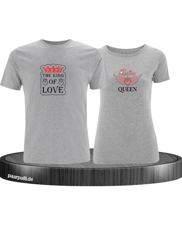 King of Love and Loving Queen T-Shirt