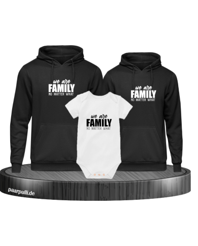 We are Family no matter what 3er Hoodies mit Baby Body We are Family no matter what 3er Hoodies mit Baby Body