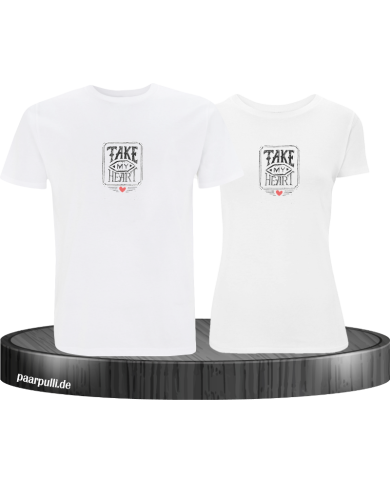 Take my Heart T-Shirt Take my Heart T-Shirt