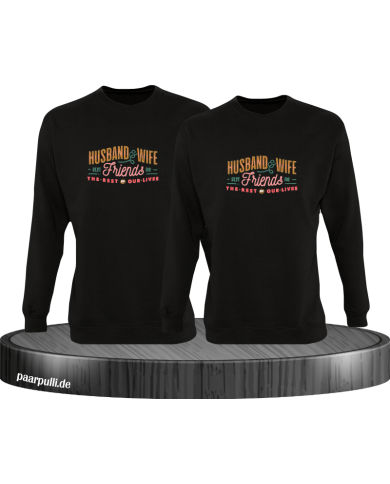 Husband and Wife Bestfriends Sweatshirt Husband and Wife Bestfriends Sweatshirt