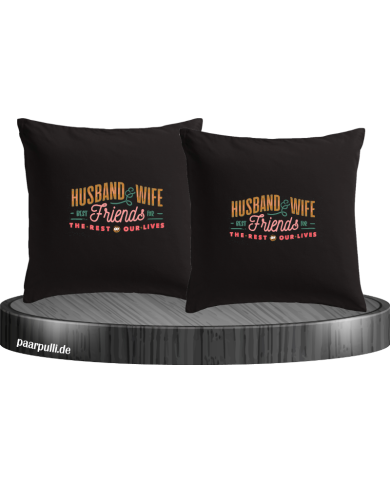 Husband and Wife Bestfriends Kissenbezüge