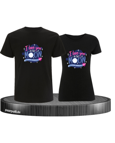 Love to the moon and back T-Shirt Love to the moon and back T-Shirt