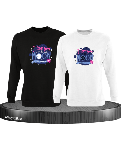 Love to the moon and back Sweatshirt Love to the moon and back Sweatshirt
