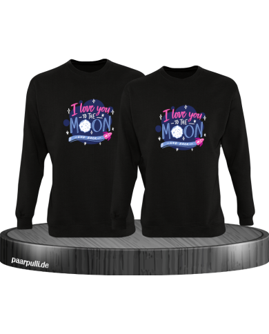 Love to the moon and back Sweatshirt Love to the moon and back Sweatshirt
