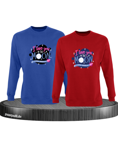 Love to the moon and back Sweatshirt Love to the moon and back Sweatshirt