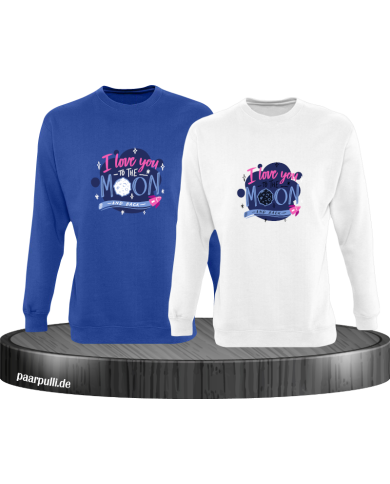 Love to the moon and back Sweatshirt Love to the moon and back Sweatshirt