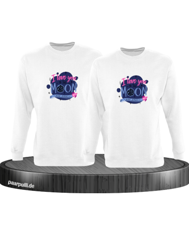 Love to the moon and back Sweatshirt Love to the moon and back Sweatshirt
