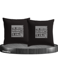 You are somebodys reason to smile Kissenbezüge