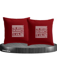 You are somebodys reason to smile Kissenbezüge