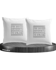 You are somebodys reason to smile Kissenbezüge