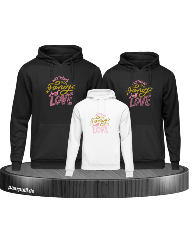 Nothing fancy just Love 3er Hoodies Nothing fancy just Love 3er Hoodies