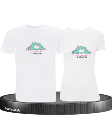 I Chews You T-Shirt I Chews You T-Shirt