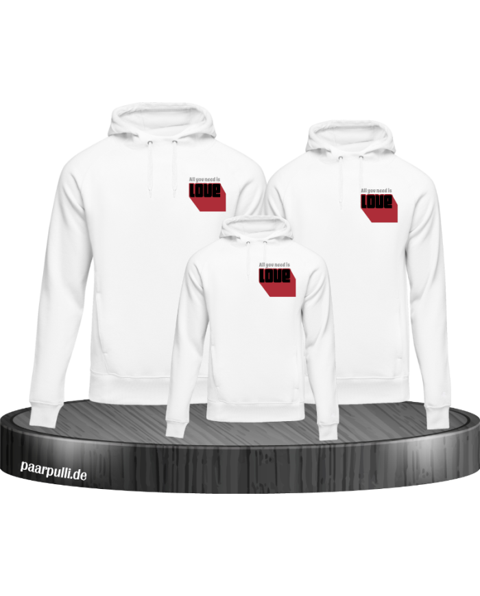 Alles was du brauchst ist Liebe 3er Hoodies