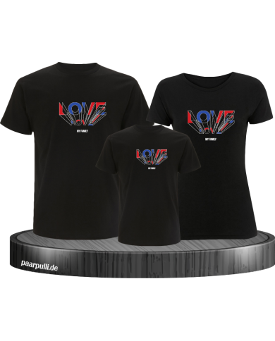 Love my Family 3er Familienset T-Shirts Love my Family 3er Familienset T-Shirts