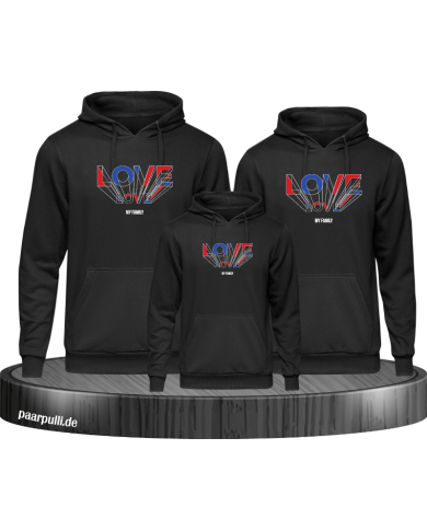 Love my Family 3er Hoodies Love my Family 3er Hoodies