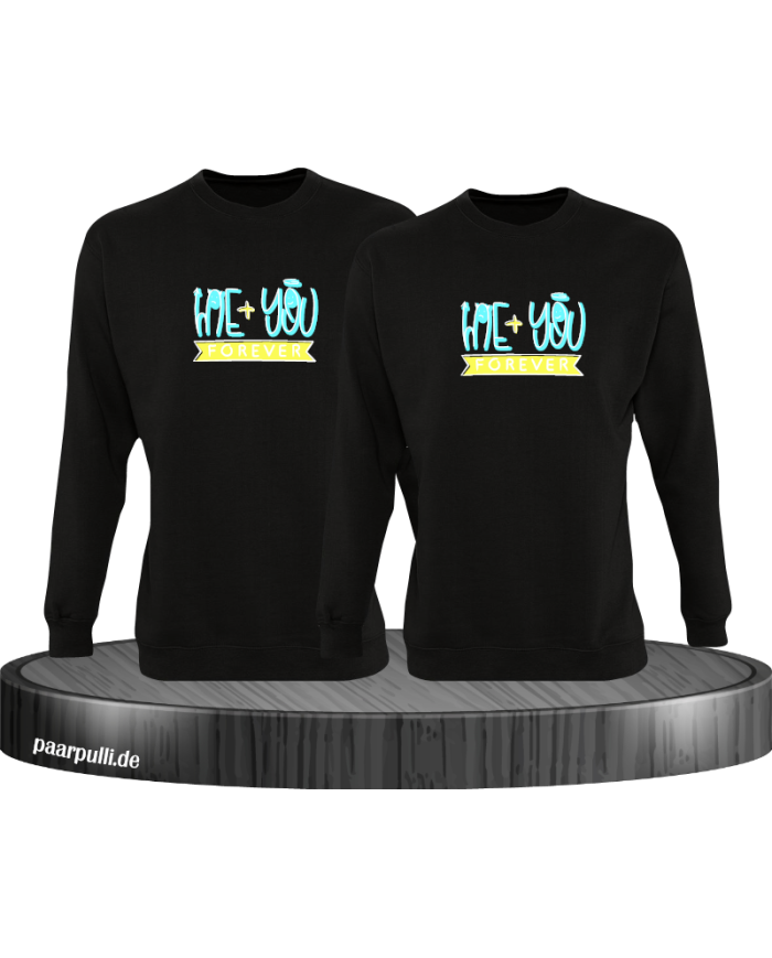 Me + You Forever Sweatshirt