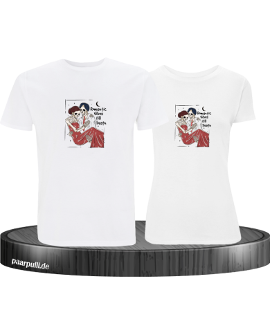 Romantic Vibes till Death T-Shirt Romantic Vibes till Death T-Shirt