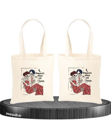 Romantic Vibes till Death Jutebeutel